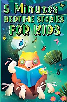 5 Minutes Bedtime Stories for Kids: Amazing Sleepy Time Story Book for Toddlers and Kids | Inspiring Fairy Tales with Magical and Calming Sleepy ... Perfect as a Gift for your Little Loved One !