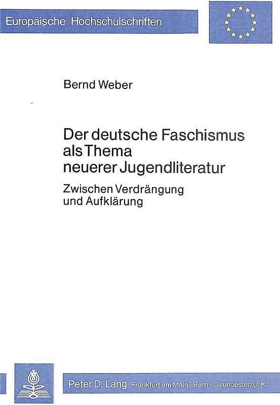 Der deutsche Faschismus als Thema neuerer Jugendliteratur