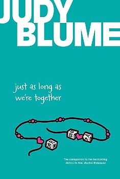 Just as Long as We're Together