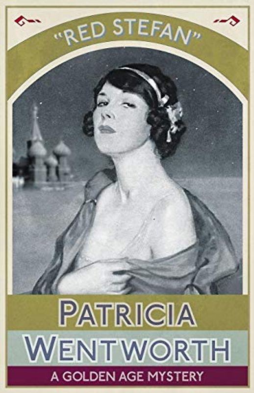 Red Stefan: A Golden Age Mystery