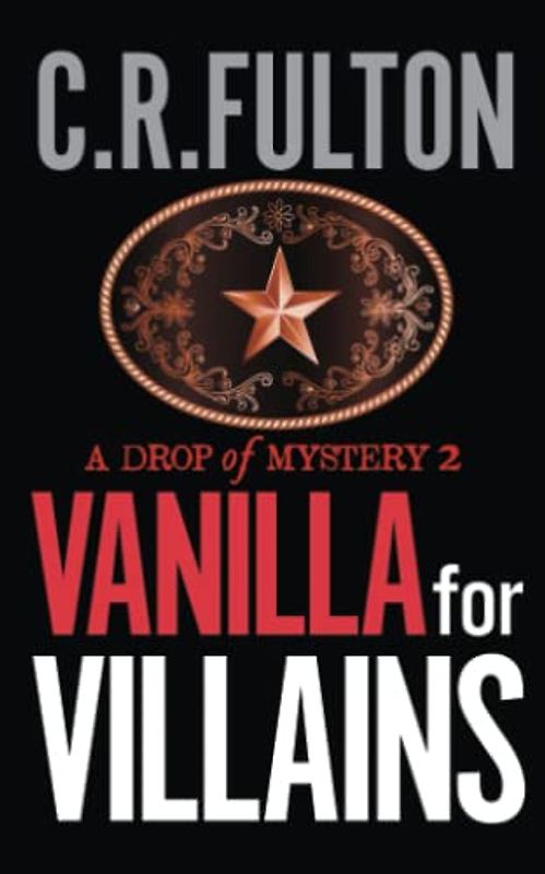 Vanilla for Villains (A Drop of Mystery, Band 2)