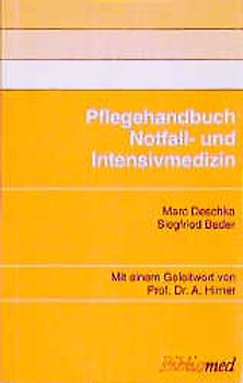 Pflegehandbuch Notfall- und Intensivmedizin