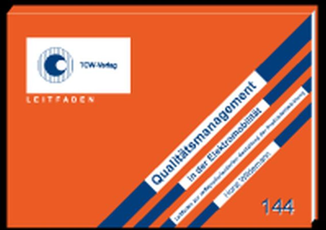 Qualitätsmanagement in der Elektromobilität