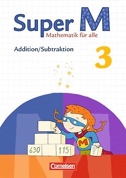 Super M - Mathematik für alle - Zu allen Ausgaben - 3. Schuljahr