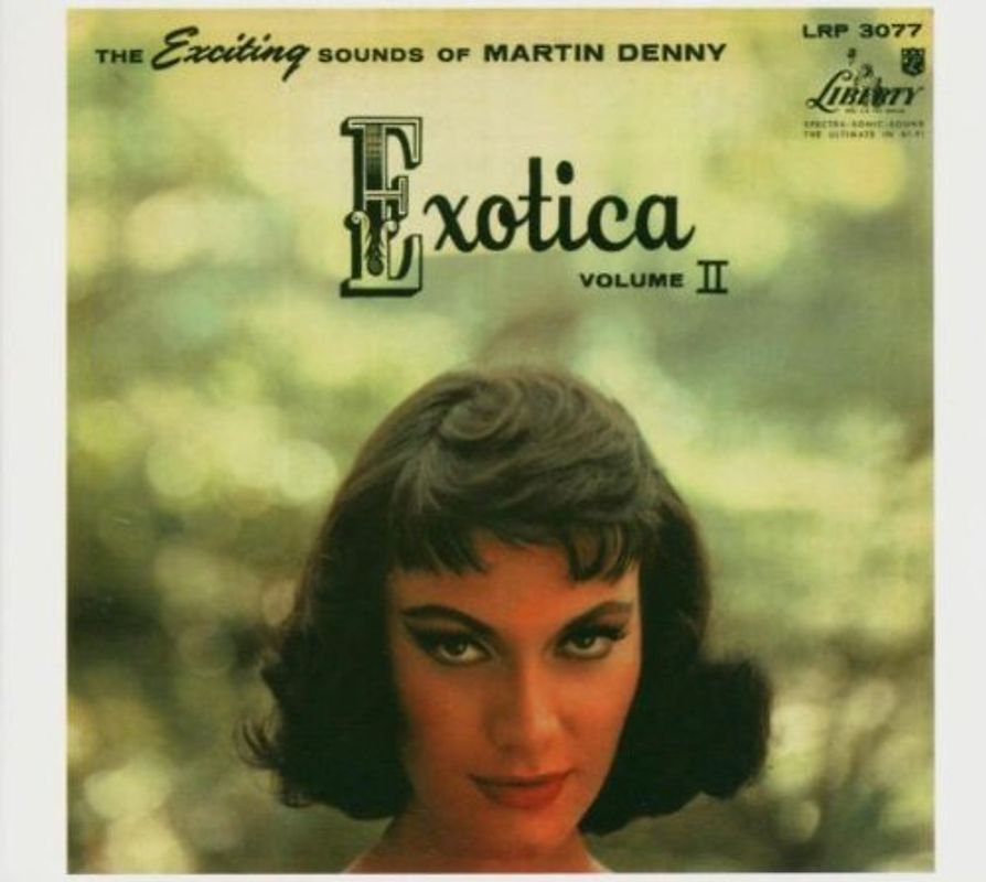 Martin Denny - Exotica 2