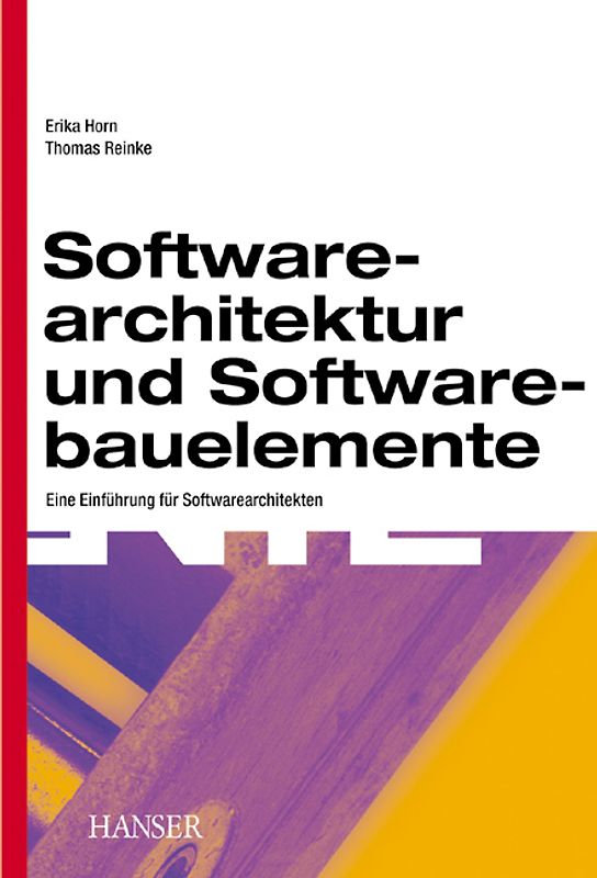 Softwarearchitektur und Softwarebauelemente