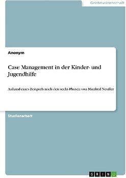 Case Management in der Kinder- und Jugendhilfe