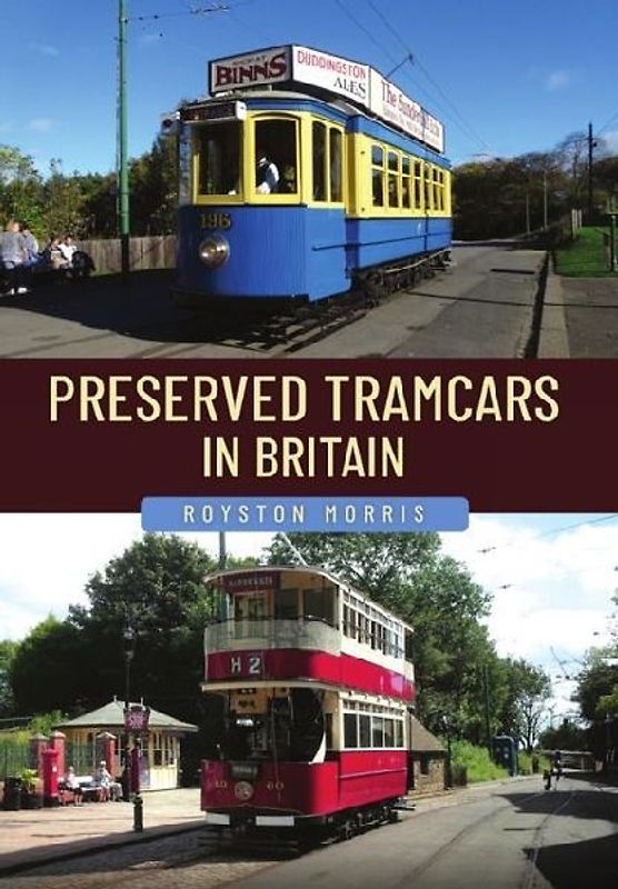 Preserved Tramcars in Britain