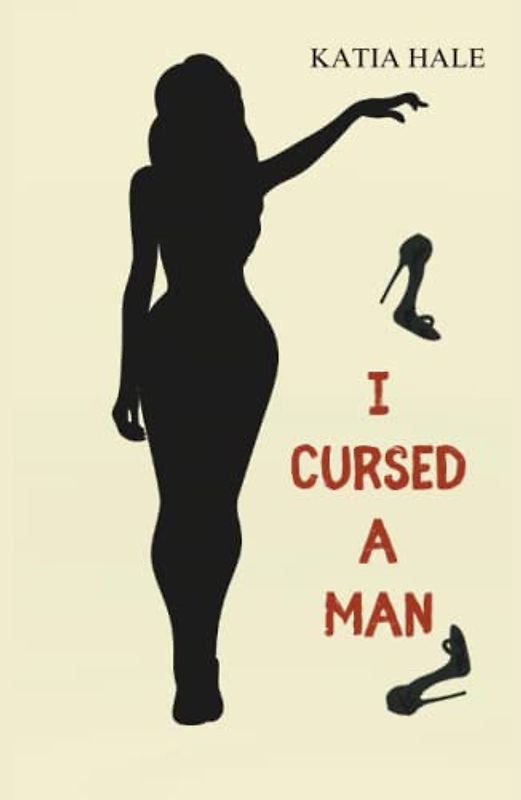 I Cursed A Man
