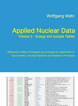 Applied Nuclear Data, Volume 2 - Energy and Isotope Tables