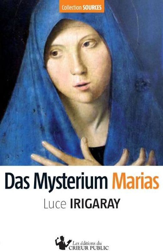 Das Mysterium Marias