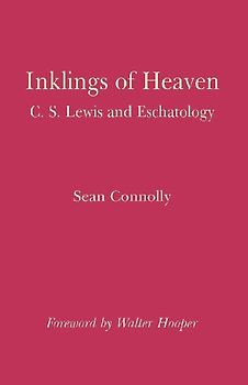Inklings of Heaven