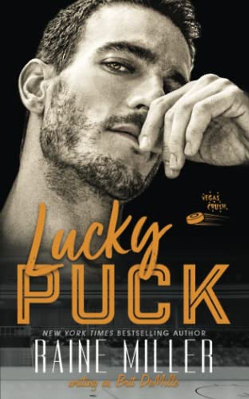 Lucky Puck: A Hockey Love Story (Vegas Crush, Band 7)