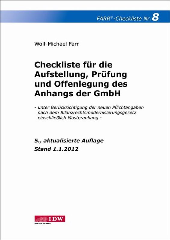 Checkliste 8 für die Aufstellung, Prüfung und Offenlegung des Anhangs der GmbH