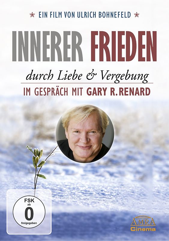 Innerer Frieden durch Liebe & Vergebung. Im Gespräch mit Gary R. Renard DVD