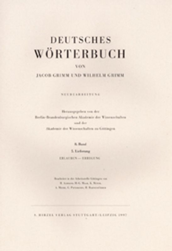 Grimm, Dt. Wörterbuch Neubearbeitung