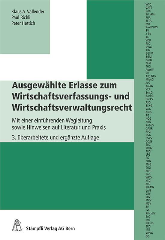 Ausgewählte Erlasse zum Wirtschaftsverfassungs- und Wirtschaftsverwaltungsrecht