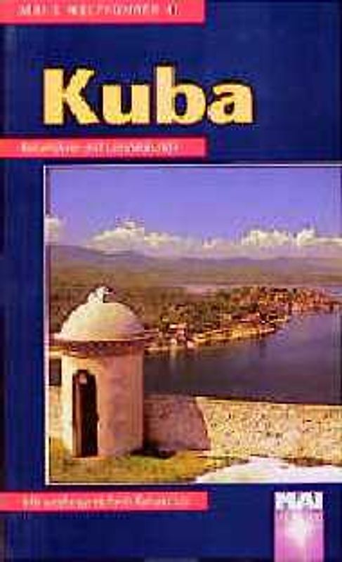 Kuba. Reiseführer mit Landeskunde