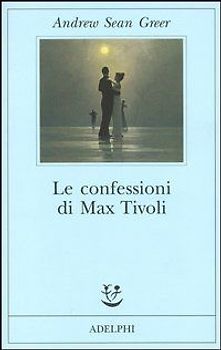 Le confessioni di Max Tivoli