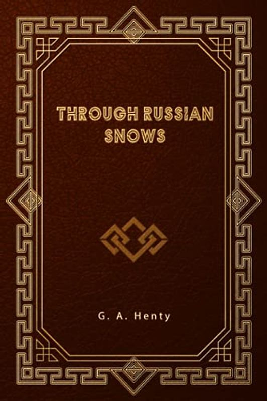 Through Russian Snows