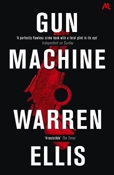 Gun Machine - Ellis, Warren