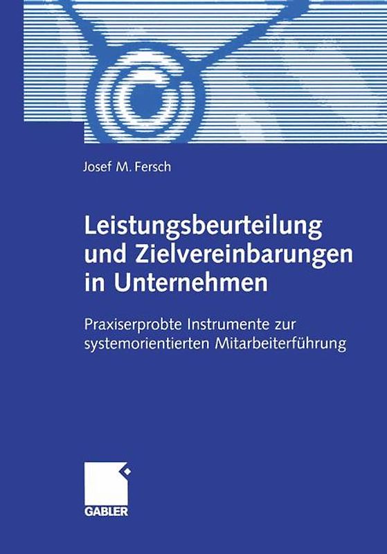Leistungsbeurteilung und Zielvereinbarungen in Unternehmen