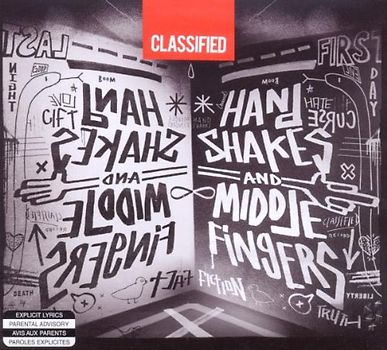 Classified - Handshakes and Middlefingers