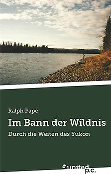 Im Bann der Wildnis