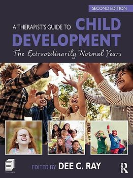 A Therapist's Guide to Child Development