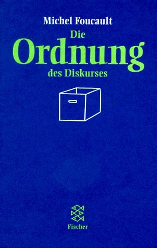 Die Ordnung des Diskurses