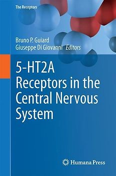 5-HT2A Receptors in the Central Nervous System