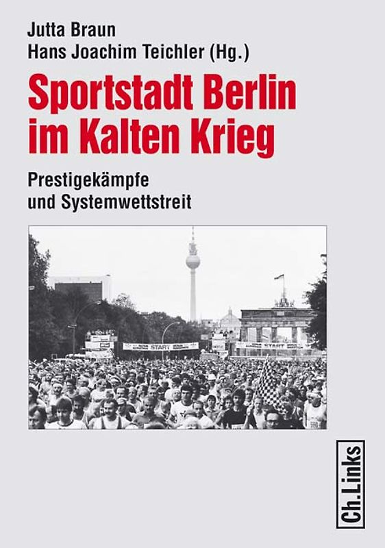 Sportstadt Berlin im Kalten Krieg