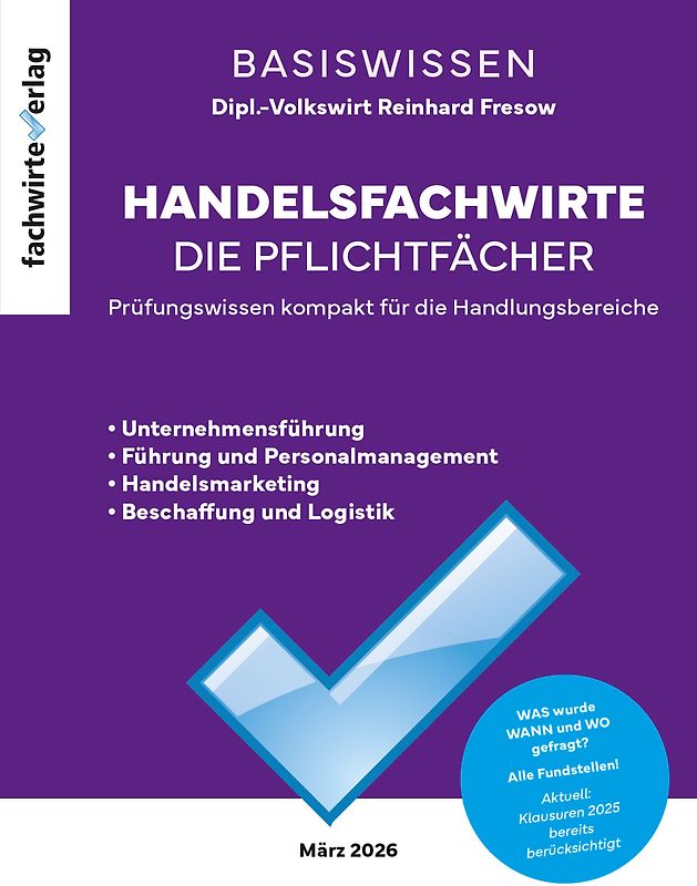 Handelsfachwirte - Die Zusammenfassung