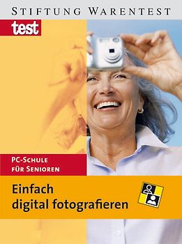 Einfach digital fotografieren