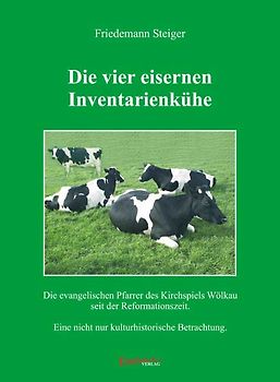 Die vier eisernen Inventarienkühe