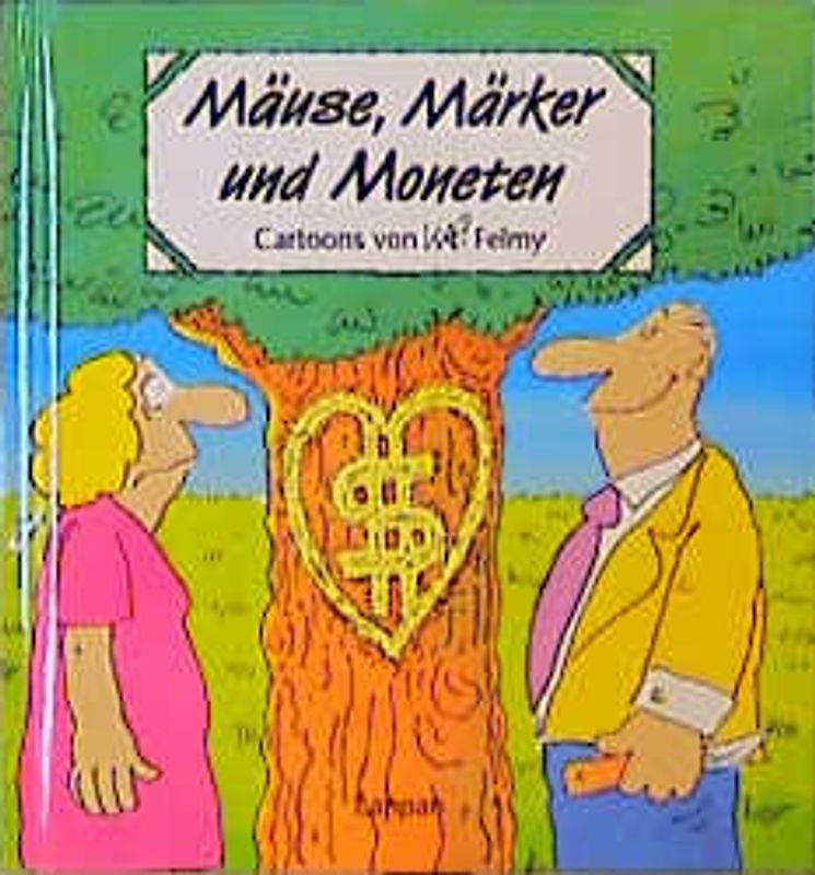 Mäuse, Märker und Moneten