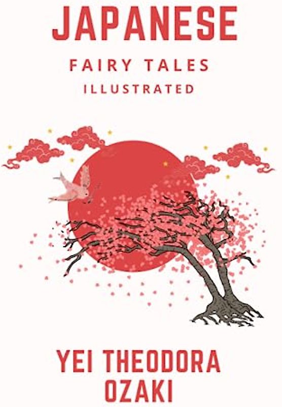 JAPANESE FAIRY TALE ILLUSTRATED