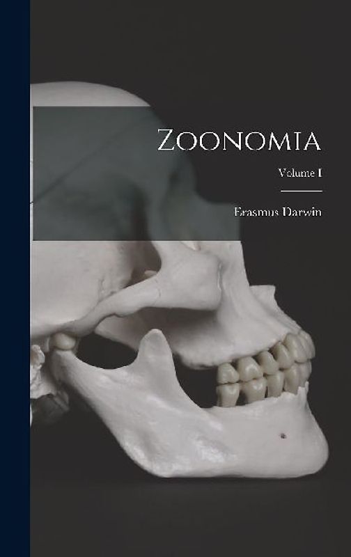 Zoonomia; Volume I
