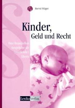 Kinder, Geld und Recht