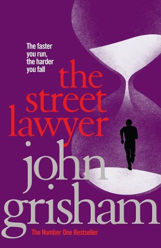 The Street Lawyer - Grisham, John