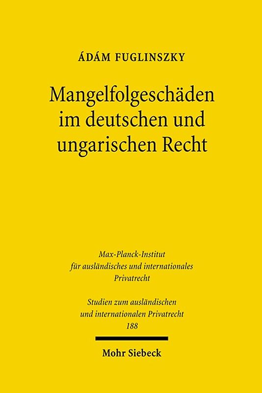 Mangelfolgeschäden im deutschen und ungarischen Recht