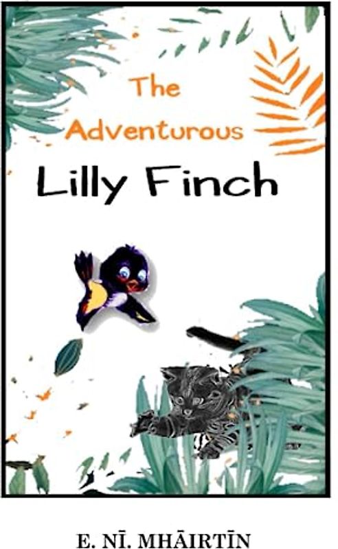 The Adventurous Lilly Finch.