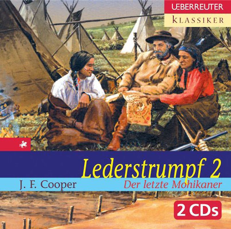 Lederstrumpf 2 - Der letzte Mohikaner