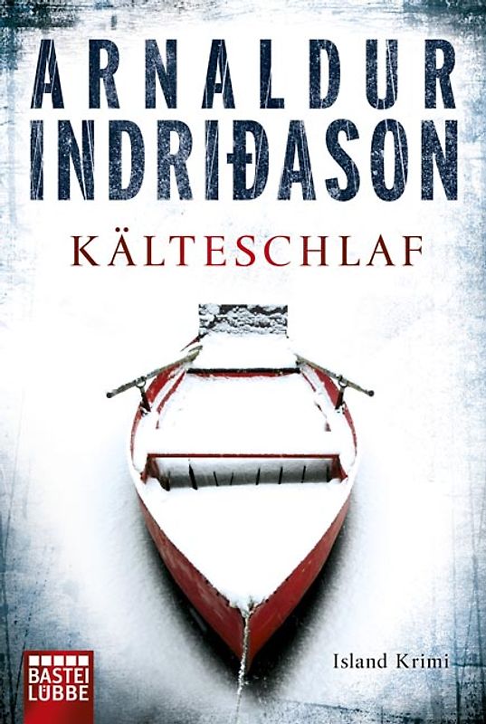 Kälteschlaf. Island-Krimi. Kommissar Erlendur, Fall 8