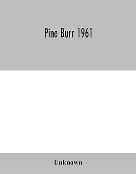 Pine Burr 1961