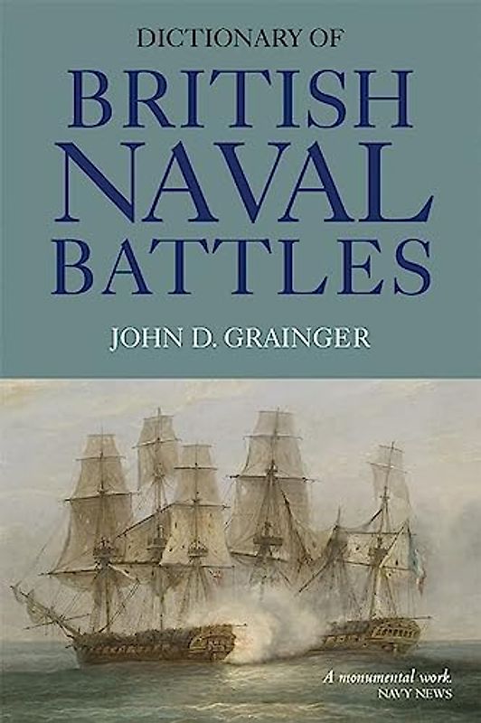 Dictionary of British Naval Battles