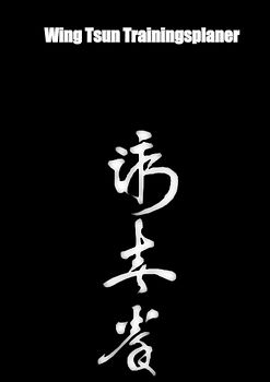Wing Tsun Trainingsplaner