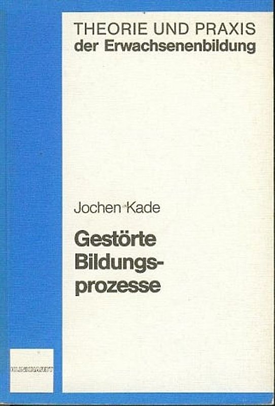 Gestörte Bildungsprozesse