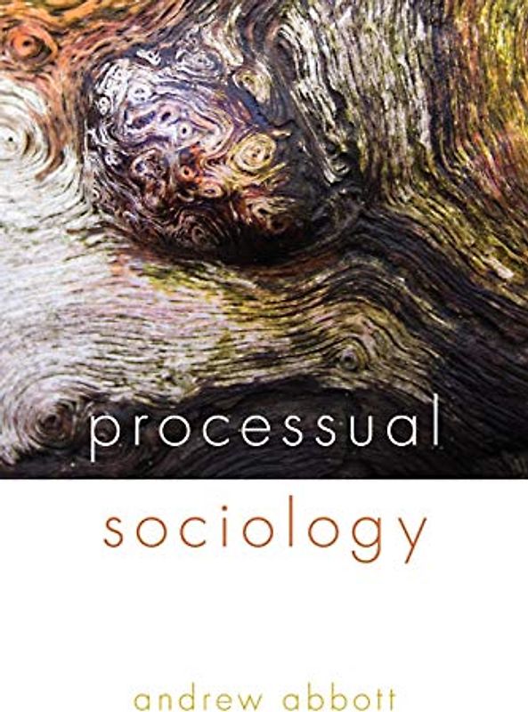 Processual Sociology
