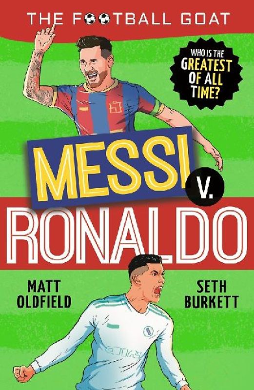 The Football GOAT: Messi v. Ronaldo